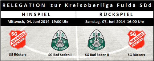 Relegation: SG Rückers – SG Bad Soden II